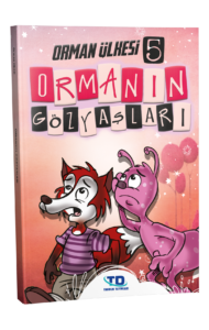 ormanın gözyaşlıları